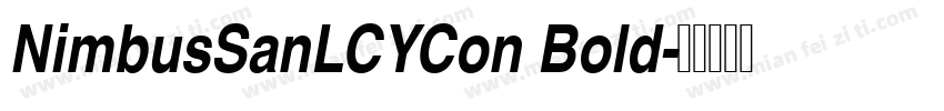 NimbusSanLCYCon Bold字体转换